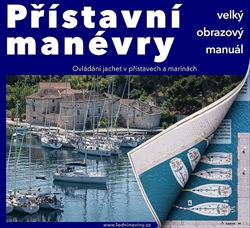 Poslední možnost objednat Přístavní manévry