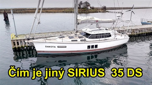 Čím je jiný Sirius 35 DS